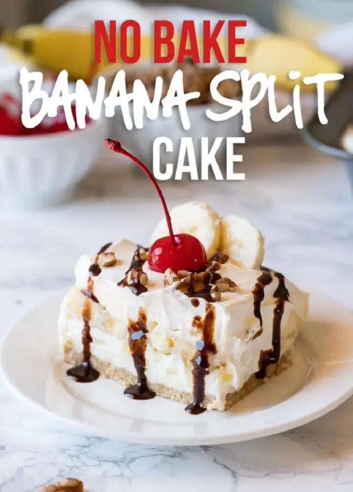 No Bake Banana Split Cake
